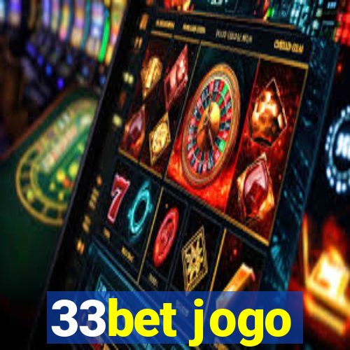 33bet jogo